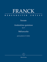 Franck: Sonate / Andantino quietoso op. 6 / Melancolie