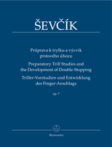 Sevcik: Preparatory Trill Studies and the Development of Double-Stopping op. 7