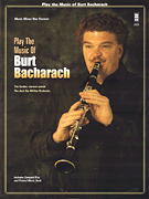 Play the Music of Burt Bacharach for Clarinet
