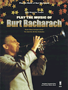 Play the Music of Burt Bacharach for Trumpet