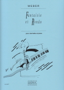Weber : Fantaisie and Rondo Op34